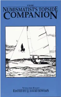 Numismatist's Topside Companion