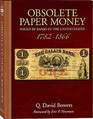 Obsolete Paper Money