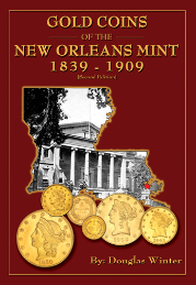 Gold Coins of the New Orleans Mint