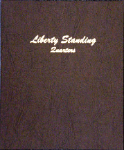 Liberty Standing Quarters 1916 - 1930