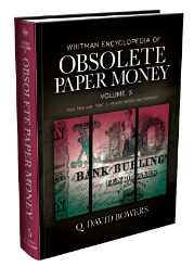 Obsolete Paper Money Volume 5