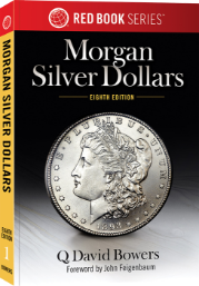 Guide Book of Morgan Silver Dollars - 8th Edition