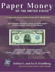 Paper Money of the United States, 23rd Edition - Paperback