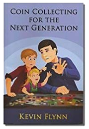 Coin Collecting For The Next Generation