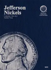 Jefferson Nickel No. 3 Folder, 1996 - 2025
