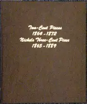 2 Cent Pieces and Nickel 3 Cent Pieces (1865 - 1889)