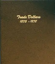 Trade Dollars 1873-1878