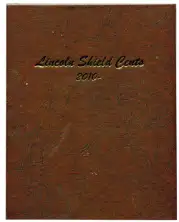 Lincoln Shield Cents (2010 - 2027)