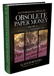 Obsolete Paper Money Volume 3