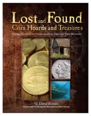 Lost & Found Coin Hoards and Treasures 2nd Edition