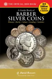 Guide Book of Barber Silver Coins - 3rd Edition