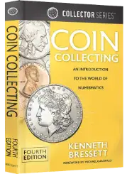Coin Collecting: An Introduction To The World of Numismatics