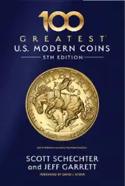 100 Greatest U.S. Modern Coins - 5th Edition 10x12
