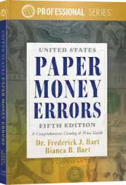 United States Paper Money Errors, Fifth Edition