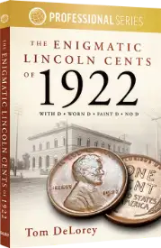 The Enigmatic Lincoln Cents of 1922 (Softcover)