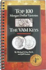 Top 100 Morgan Dollar Varieties: The VAM Keys