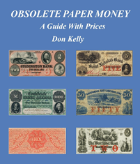 Obsolete Paper Money, A Guide With Prices