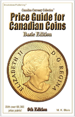 Basic Edition Price Guide for Canadian Coins 9th Edition