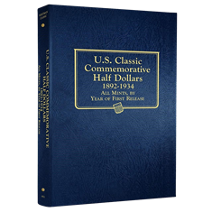 U.S. Classic Commemorative Halves Album Vol One, 1892-1934