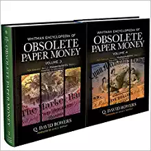 Whitman Encyclopedia of Obsolete Paper Money Volumes 3 and 4 - TWO BOOK SET