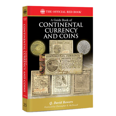 Guide Book of Continental Currency and Coins - Red Book