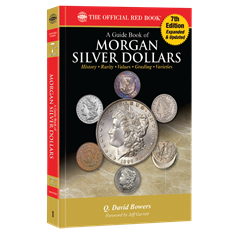 Guide Book of Morgan Silver Dollars - 7th Edition