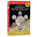 FUTURE RELEASE - Guide Book Of Morgan Silver Dollars - 7th Edition