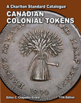 Canadian Colonial Tokens, 11th Edition