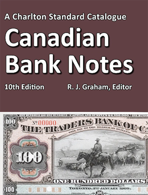 Canadian Bank Notes, 10th Edition